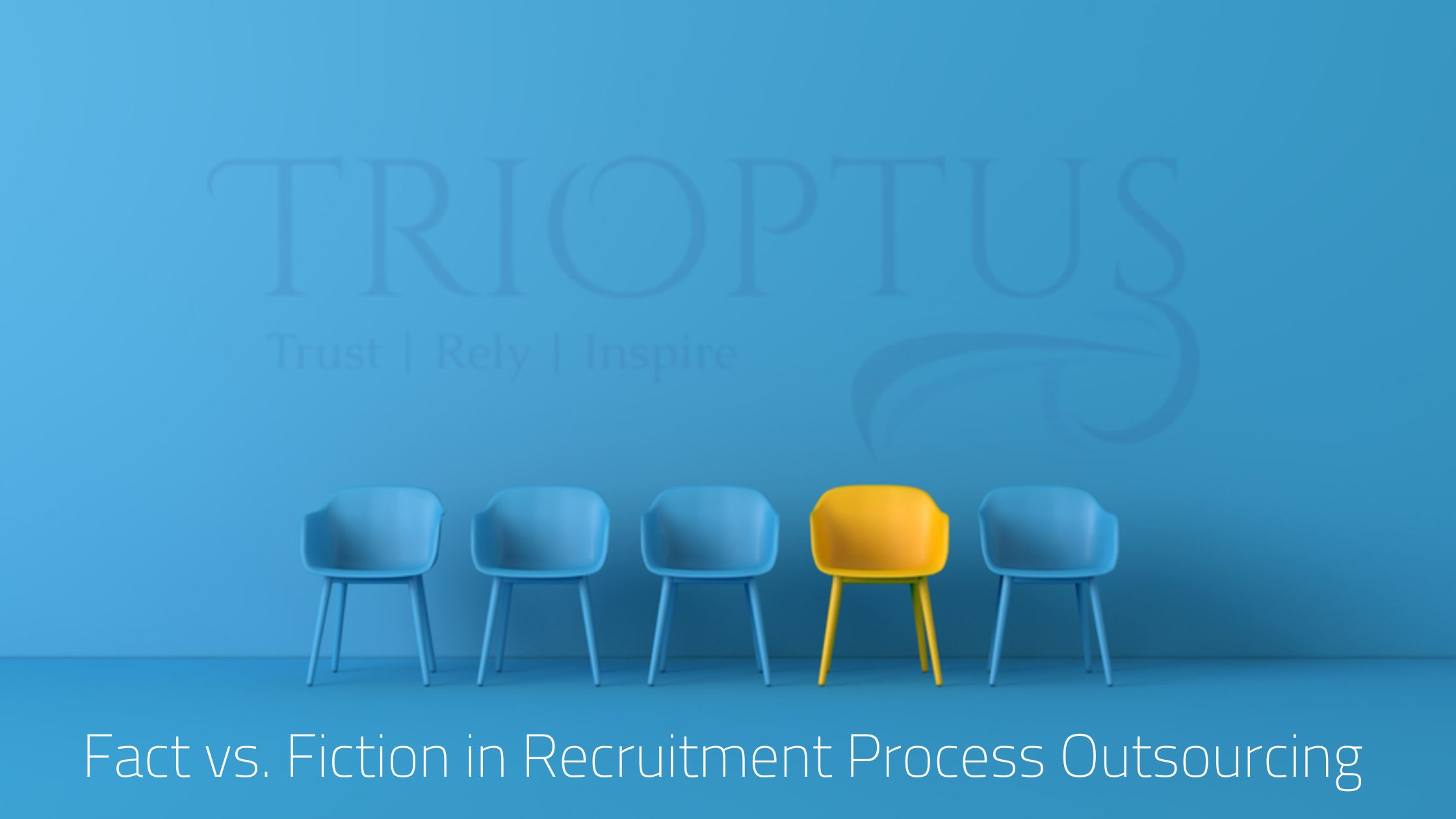 Fact vs. Fiction in Recruitment Process Outsourcing (RPO) - RPO Services