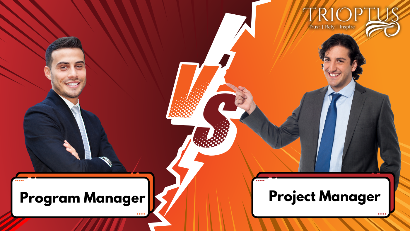 Program Manager vs. Project Manager: What’s the Difference?